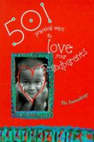 501 Practical Ways to Love Your Grandparents 0570052378 Book Cover