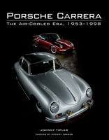 Porsche Carrera: The Air-Cooled Era, 1953-1998 1847976999 Book Cover