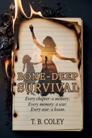 Bone-Deep Survival B0GN4QVCLT Book Cover
