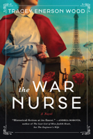 The War Nurse 1728242878 Book Cover