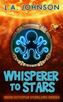 Whisperer to Stars 0999140027 Book Cover