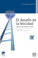 El Desafio de La Felicidad 8483565978 Book Cover