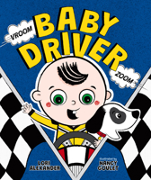 Vroom, Baby Driver, Zoom 1623546621 Book Cover