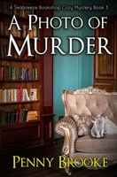 A Photo of Murder B09DDR5SVQ Book Cover