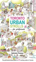 Toronto Urban Strolls 2... for Girlfriends: The Girlfriends-Tested Guide to Exciting Walks in Toronto 0968443281 Book Cover