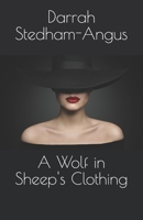 A Wolf in Sheep's Clothing 1676392882 Book Cover