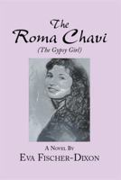 The Roma Chavi: The Gypsy Girl 1493155164 Book Cover