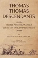 THOMAS THOMAS DESCENDANTS 1425799701 Book Cover