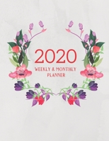 2020 Weekly & Monthly Planner: Planner And Journal Organizer 2020 | Planner Calendar 2020 1660624983 Book Cover