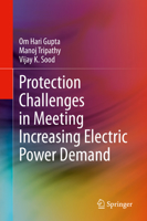 Protection Challenges in Meeting Increasing Electric Power Demand 3030604993 Book Cover