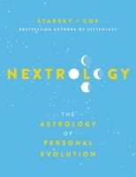 Nextrology: The Astrology of Personal Evolution 0306924625 Book Cover