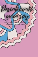 Descubriendo quien soy B0C1J7KRMD Book Cover