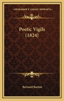 Poetic Vigils 0469696877 Book Cover