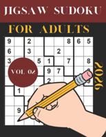 2026 jigsaw sudoku For Adults Vol 02: Easy to Hard Irregular Sudoku Puzzles B0G4W92DJN Book Cover