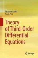 THEORY OF THIRD-ORDER DIFFERENTIAL EQUATIONS 813221613X Book Cover