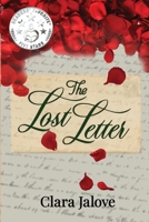 The Lost Letter: After 60 Years, How Many Lives Does This Letter Change? 0645566632 Book Cover