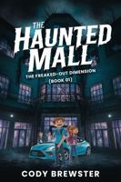 THE HAUNTED MALL 1965565840 Book Cover