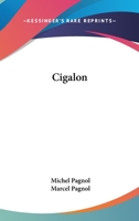 Cigalon 1162755512 Book Cover