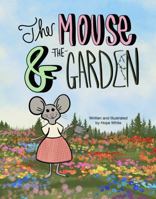 The Mouse and the Garden B0DZVFTY5J Book Cover