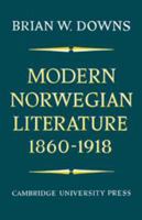 Modern Norwegian Literature, 1860-1918 0521157803 Book Cover