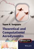 Theoretical and Computational Aerodynamics (Aerospace Series) 1118787595 Book Cover