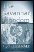 The Savannah Kingdom 1492841684 Book Cover