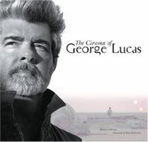 The Cinema of George Lucas 0810949687 Book Cover