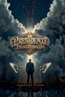 Il Presidente prescelto da Dio B0H475T516 Book Cover