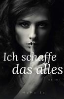 Ich schaffe das alles 1975615239 Book Cover