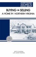 Buying or Selling a Home in Northern Virginia 1891689606 Book Cover