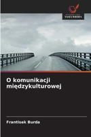 O komunikacji miedzykulturowej (Polish Edition) 6209831737 Book Cover