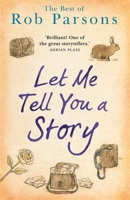 Let Me Tell You A Story 1473670950 Book Cover