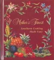 Mother's Finest: Southern Cooking Made Easy 0971274908 Book Cover