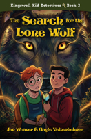 The Search for the Lone Wolf 0825452899 Book Cover