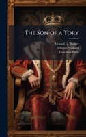 The Son of a Tory 1023872447 Book Cover