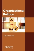 Organizational Politics 1774072343 Book Cover