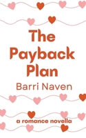 The Payback Plan B0BJNG6MW3 Book Cover