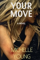 Your Move 177509832X Book Cover