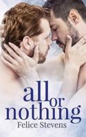 All or Nothing 1977624022 Book Cover