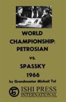 World Chess Championship Petrosian vs Spassky 1966 4871879682 Book Cover