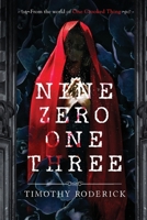 Nine Zero One Three: An Occult Horror Novel B0C52BPD3K Book Cover