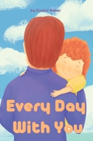 Every Day With You 0578865629 Book Cover