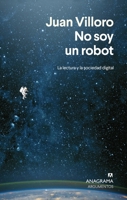 No Soy Un Robot 843392429X Book Cover