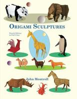 Origami Sculptures 0486265870 Book Cover