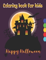 Halloween coloring book for kids: awesome Halloween coloring book for kids (Boys & girls) - Ages (4-8) / Lots of spooky halloween illustrations (Happy Halloween) B08KFS2WQP Book Cover