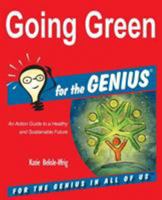Going Green for the Genius 1941050190 Book Cover