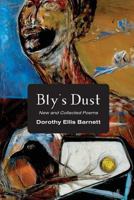 Bly's Dust 1943306133 Book Cover