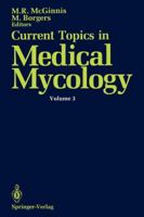 Current Topics in Medical Mycology 1461281830 Book Cover