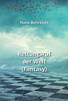 Rettungsruf der Welt (Fantasy) 9955791780 Book Cover