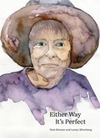 Either Way It's Perfect 0578779692 Book Cover